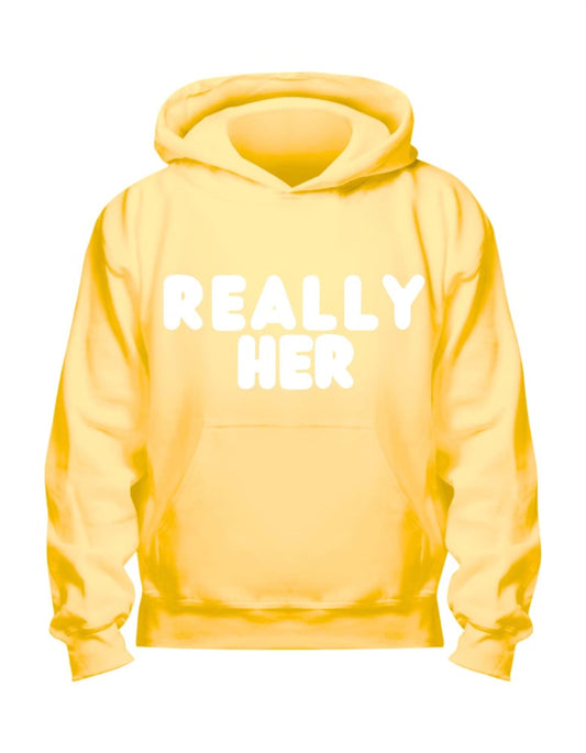 Nuff Said- “Really Her” Print Hoodie